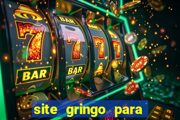 site gringo para ganhar dinheiro